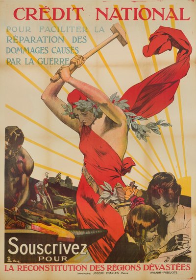Credito Nazionale - Sottoscrivete per la ricostruzione delle regioni devastate, circa 1920 da Rene Lelong